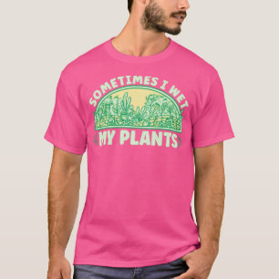 Camiseta Jardim, Molhei As Plantas