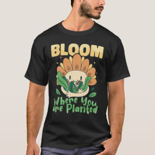 Camiseta Jardinagem 4\Botânica Floresça Onde Você Está Plan