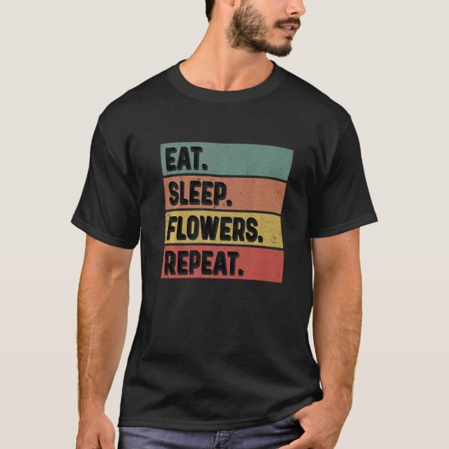 Camiseta Jardinagem 4\Coma Dormir Flores Repita Jardineiro  (Frente)