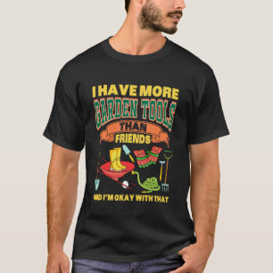 Camiseta Jardinagem 4\EU TENHO MAIS FERRAMENTAS DE JARDINAG