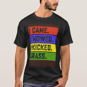Camiseta Jardinagem 4\Eu Vim Eu Cortei Eu Chutei Relva Jard