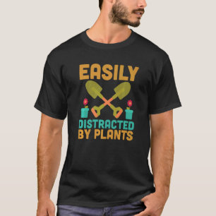 Camiseta Jardinagem 4\Facilmente Distraído Por Plantas Jar