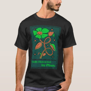 Camiseta Jardinagem 4\Facilmente Distraído por Plantas Jard