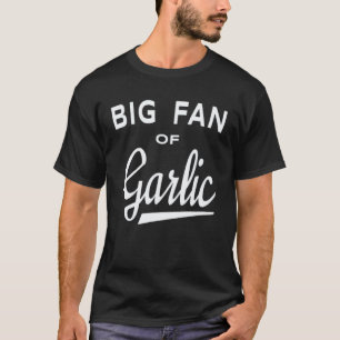Camiseta Jardinagem 4\Jardim Grande Fã de Alho