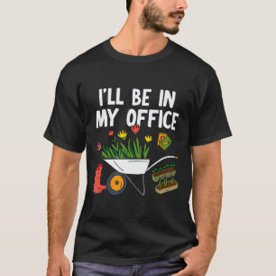 Camiseta Jardinagem 4\Jardinagem ou Florista Estarei no Meu