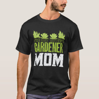 Camiseta Jardinagem 4\Jardineira Mãe Jardineiro Jardinagem