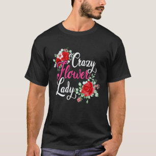 Camiseta Jardinagem 4\Louca por Flores Senhora Jardinagem J