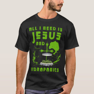 Camiseta Jardinagem 4\Tudo o que preciso é Jesus e Hidropon