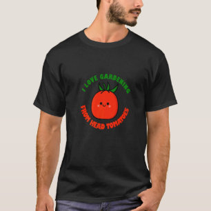 Camiseta Jardinagem Adoro Jardinagem De Tomates De Cabeça