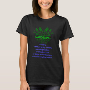 Camiseta Jardinagem - Criar jardins amigos da vida selvagem