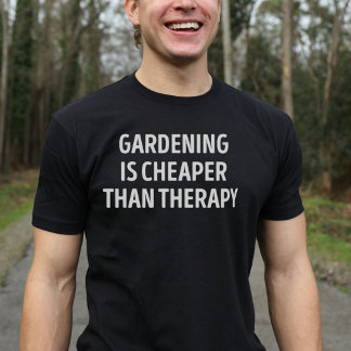 Camiseta Jardinagem É Mais Barata Que O Lover De Jardinagem