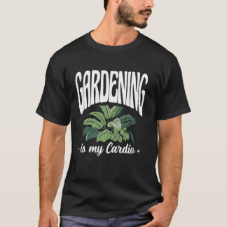 Camiseta Jardinagem É Meu Cárdio Jardineiro Planta Jardim J