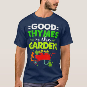 Camiseta Jardinagem Engraçada De Bons Tempos No Jardim