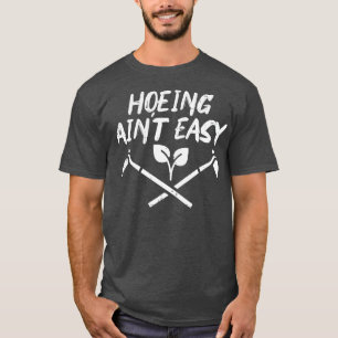 Camiseta Jardinagem Engraçado Fácil De Hoeing M