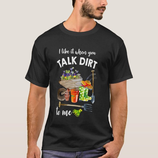 Camiseta Jardinagem Eu Gosto Quando Você Fala de Terra Comi (Frente)