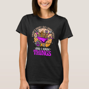 Camiseta Jardinagem Jardineiro Eu Cultivo Coisas E Sei Cois