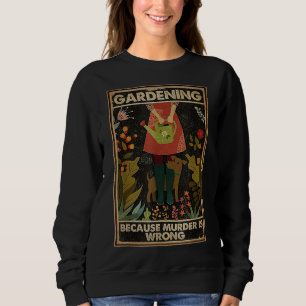 Camiseta Jardinagem Porque Assassinato É Jardineiro Errado