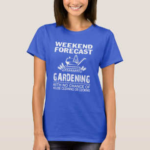CAMISETA JARDINAGEM PREVISTA FIM DE SEMANA