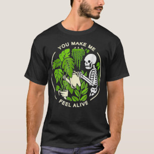 Camiseta Jardineiro das Plantas Engraçadas Você Me Faz Sent