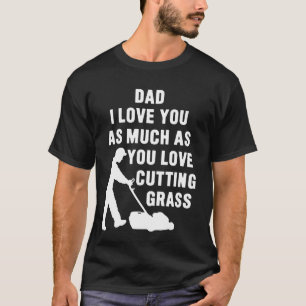 Camiseta Jardineiro Engraçado Citação de Amante de Cortador