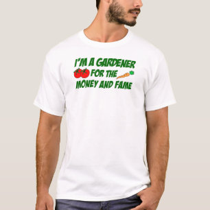 Camiseta Jardineiro Para Dinheiro E Fama