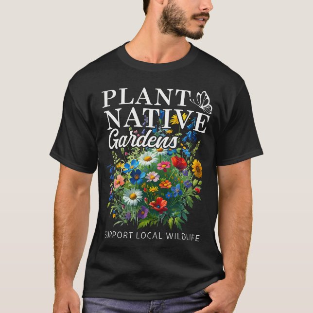 Camiseta Jardins Nativos De Retrô Suportam Vida Selvagem Lo (Frente)