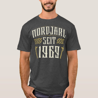 Camiseta Jarl do Norte desde o Nascer de 1969 no ano de nas