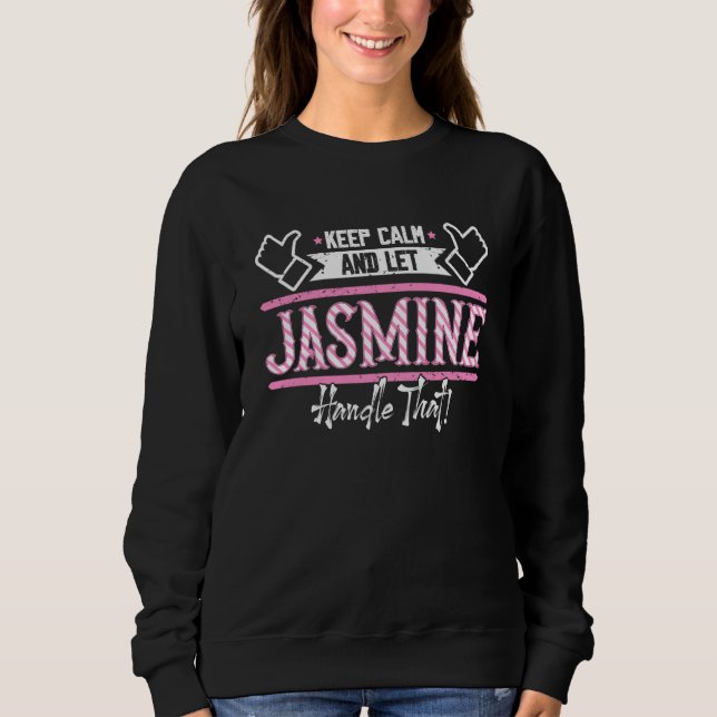 Camiseta Jasmine Keep Calm and let Jasmine Handle that (Frente)