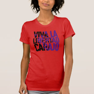 Camiseta Javier Milei Viva La Libertad Carajo Texto do Leão