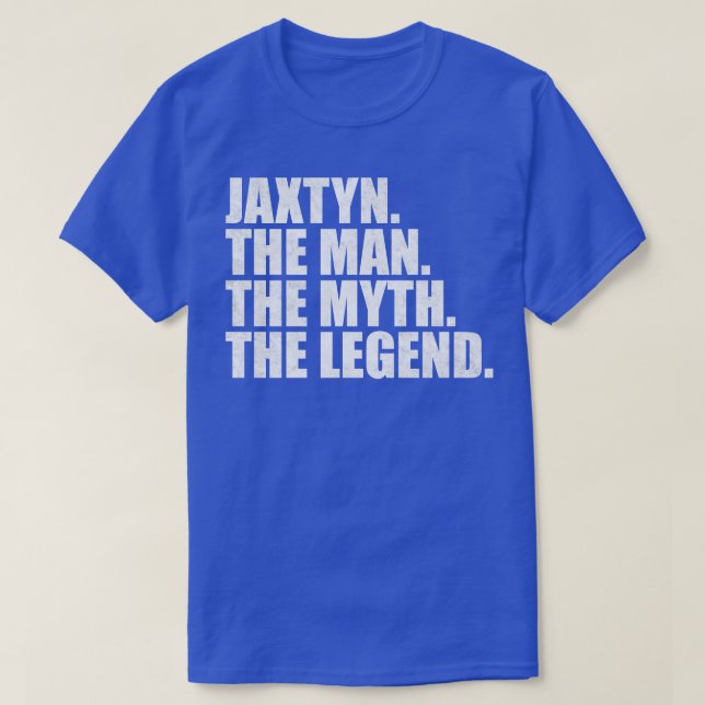 Camiseta JaxtynNome Jaxtyn Nome Jaxtyn Nome dado (Frente do Design)