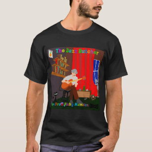 Camiseta Jazz Butcher ao Vivo na Mansão Fishy