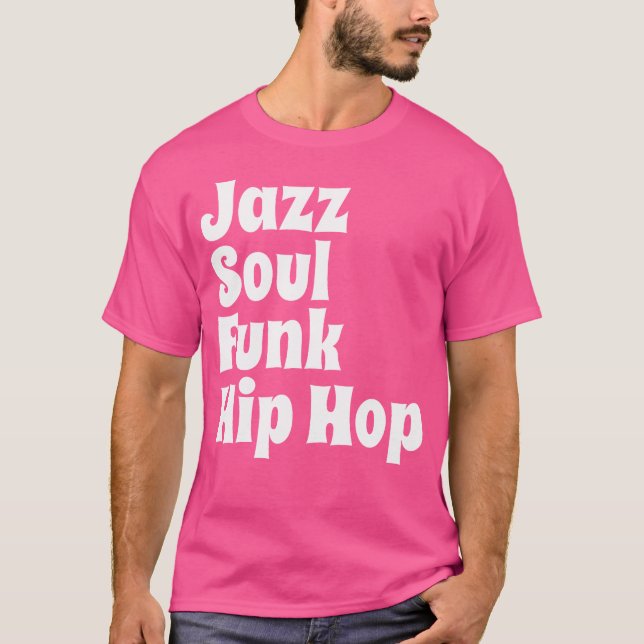 Camiseta Jazz Soul Funk Hip Hop (Frente)