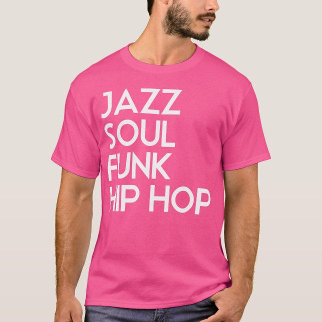 Camiseta Jazz Soul Funk Hip Hop (Frente)