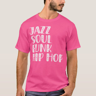 Camiseta Jazz Soul Funk Hip Hop
