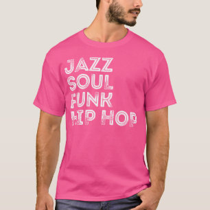 Camiseta Jazz Soul Funk Hip Hop