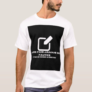 Camiseta Je ne fais jamais de fautes
