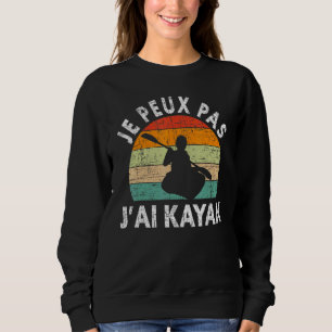 Camiseta Je Peux Pas J'ai Kayak Humor Canoe