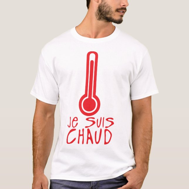 Camiseta je suis chaud thermometre citation (Frente)
