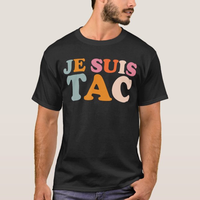 Camiseta Je Suis TAC Et TAC Duo Déguisamento 2 Por (Frente)