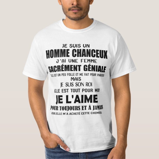 Camiseta je suis un homme chanceux j'ai une femme sacrément (Frente)