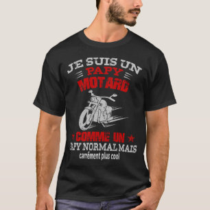 Camiseta je suis un papy motard vem un papy normal mais c