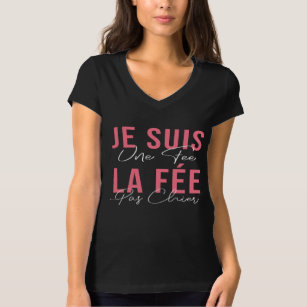 Camiseta Je Suis Une Fée La Fée Pas Chier Humour Phrase