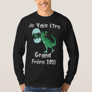 Camiseta Je Vais Être Grand Frère 2021 Dino Future Grand Br