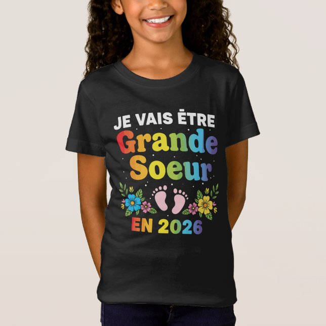 Camiseta Je Vais être Grande Soeur 2026 (Frente)