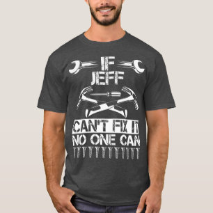Camiseta JEFF Corrige O Engraçado Pai de Nomes Personalizad
