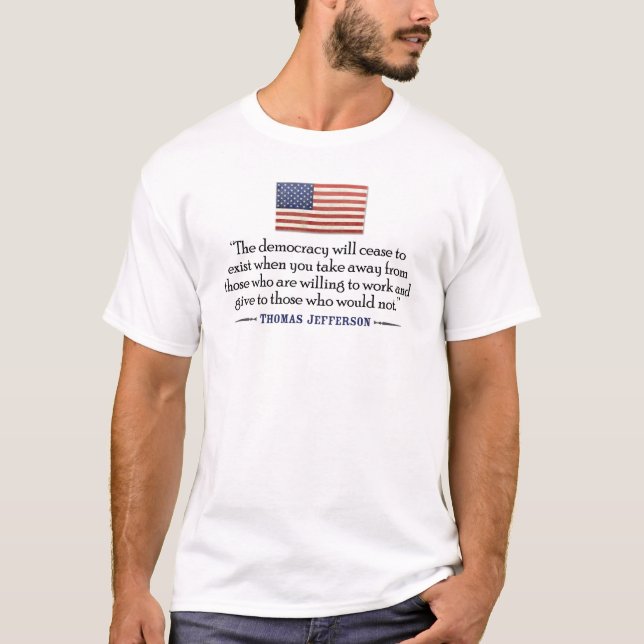 Camiseta Jefferson: A democracia deixará de existir... (Frente)