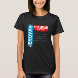 Camiseta Jehovah Shammah - O Senhor Está Aqui