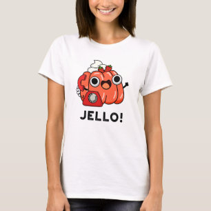Camiseta Jello Funny Jello No Phone Pun