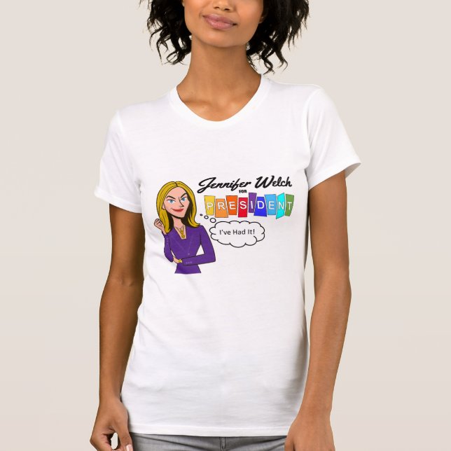 Camiseta Jennifer Welch for President (Frente)