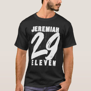 Camiseta Jeremiah 29 11 Eleven Christian Bíblia Verse Cote